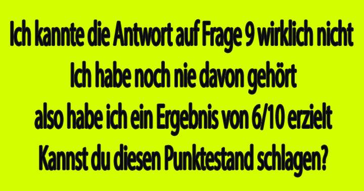 Kennst du die Antwort auf Frage 9?