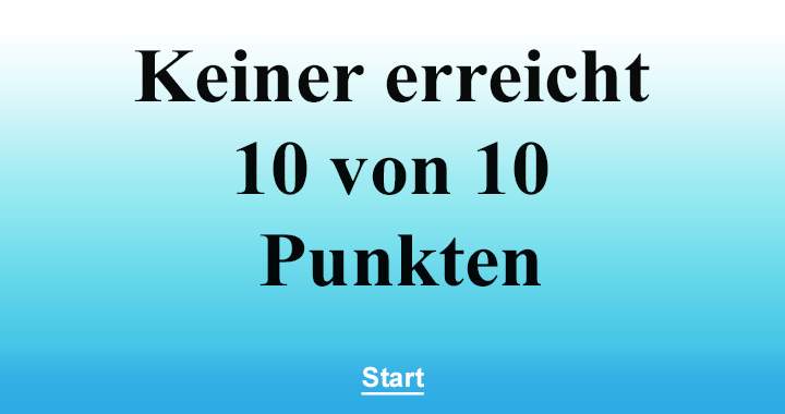 75% erreicht noch nicht einmal 6/10 !
