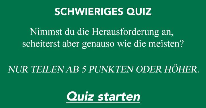 Schwieriges quiz