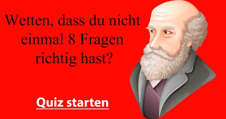 Keiner hat mehr als 8 Fragen richtig