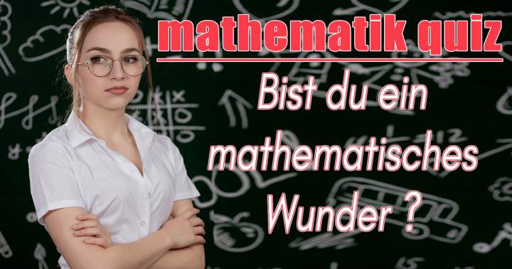 Mathematik Quiz