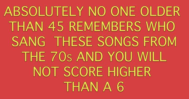 Who Sang These Songs From The 70s?